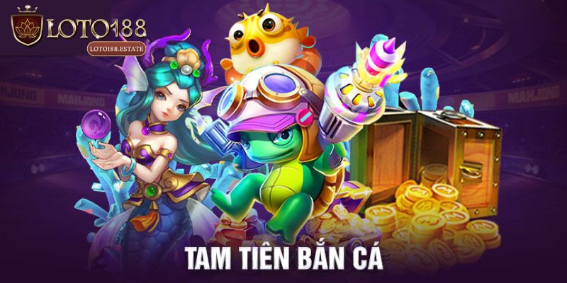 Tam Tiên Bắn Cá - Trải Nghiệm Game Săn Cá Hấp Dẫn 2026 4 Chia sẻ kinh nghiệm chơi Tam Tiên Bắn Cá hiệu quả